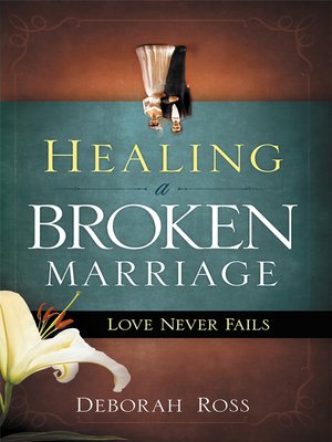 cover image of Healing a Broken Marriage